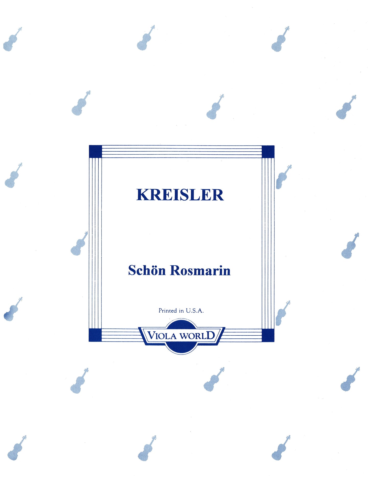 Kreisler - Schön Rosmarin