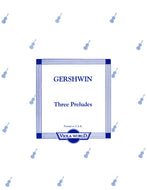 Gershwin - Three Preludes