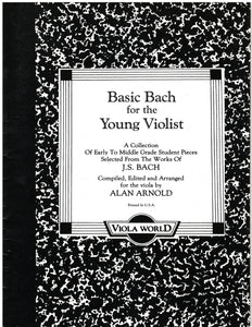 Arnold - Basic Bach for the Young Violist (Student Pieces)